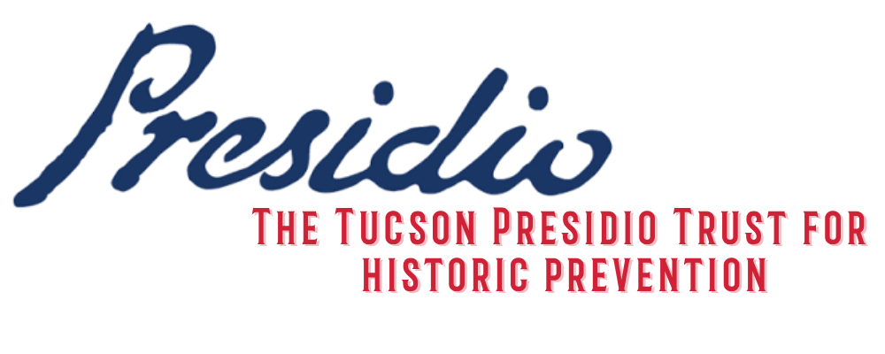 The Tucson Presidio Trust